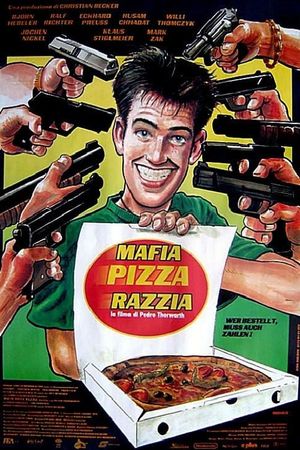 Mafia, Pizza, Razzia's poster