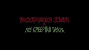 Bloodsucka Jones vs. The Creeping Death's poster