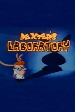 Dexter's Laboratory's poster