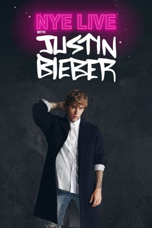 NYE Live With Justin Bieber's poster
