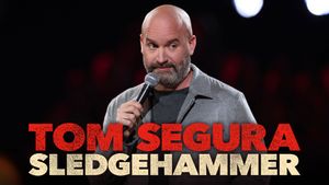 Tom Segura: Sledgehammer's poster