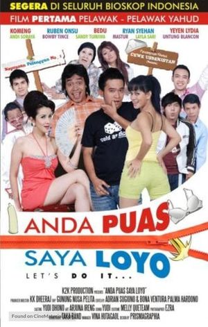 Anda Puas Saya Loyo's poster image