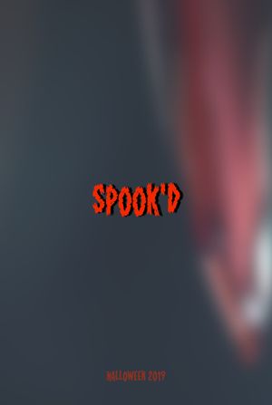 SPOOK’D's poster