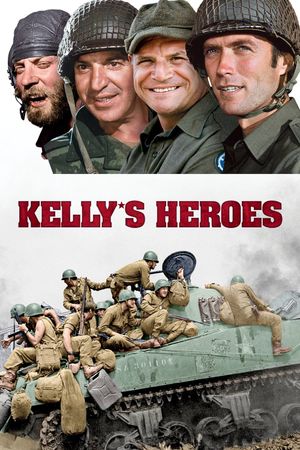 Kelly's Heroes's poster