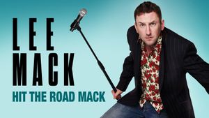 Lee Mack - Hit the Road Mack's poster