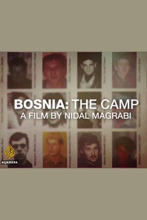 Bosnia: The Camp's poster