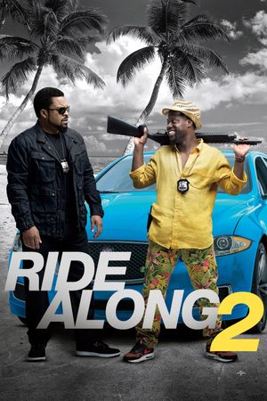 Ride Along 2's poster