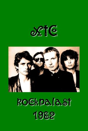 XTC: Live at Rockpalast's poster