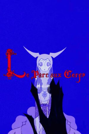 Le Parc aux Cerfs's poster