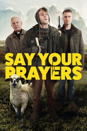 Say Your Prayers's poster