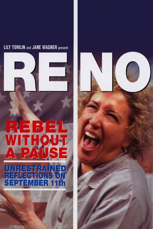 Reno: Rebel Without a Pause's poster