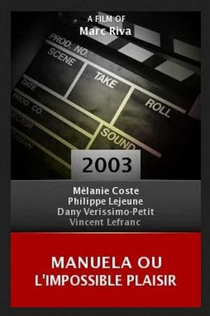 Manuela ou l'impossible plaisir's poster