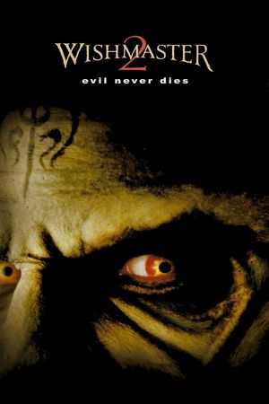 Wishmaster 2: Evil Never Dies's poster