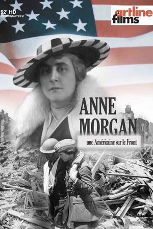 Anne Morgan, une Américaine sur le front's poster