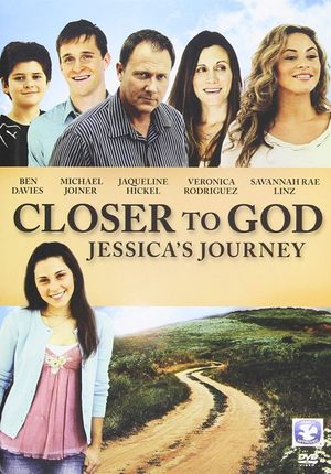 Closer to God: Jessica's Journey's poster image