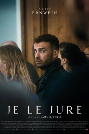 Je le jure's poster