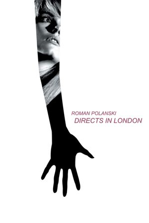 Grand écran: Roman Polanski Directs in London's poster