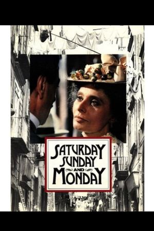 Saturday, Sunday and Monday's poster