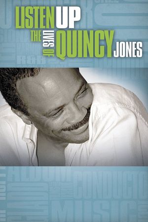 Listen Up: The Lives of Quincy Jones's poster