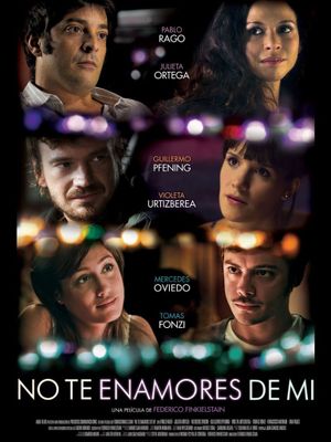 No te enamores de mí's poster
