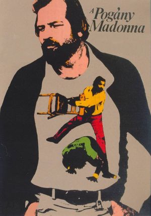 A Pogány Madonna's poster