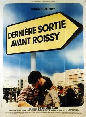 Last Exit Before Roissy's poster