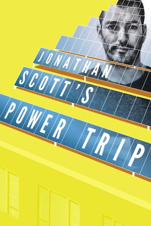Jonathan Scott's Power Trip's poster