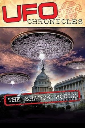 UFO CHRONICLES: The Shadow World's poster