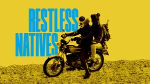 Restless Natives's poster