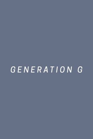 Generation G's poster