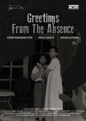 Greetings From The Absence's poster