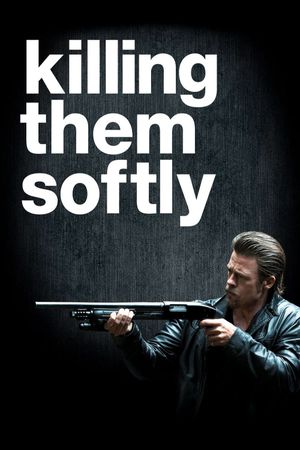 Killing Them Softly's poster