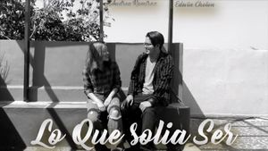 Lo Que Solía Ser's poster
