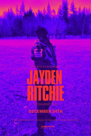 Jayden Ritchie: Reign Part 2's poster