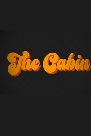 The Cabin's poster