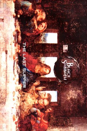 Black Sabbath: The Last Supper's poster image