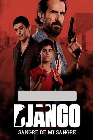 Django: sangre de mi sangre's poster
