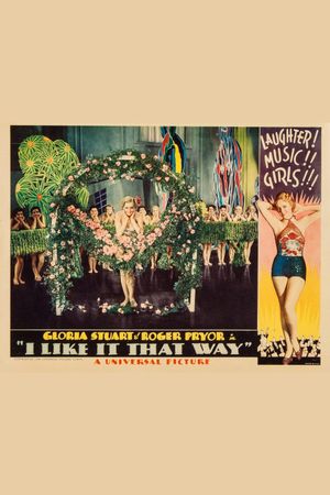 I Like It That Way's poster
