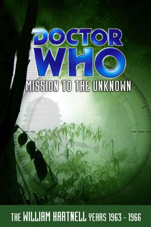 Doctor Who: Mission to the Unknown's poster