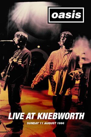 Oasis Live at Knebworth's poster