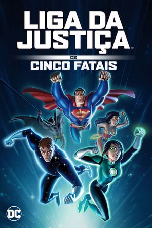 Justice League vs the Fatal Five's poster