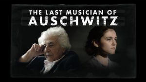 The Last Musician of Auschwitz's poster