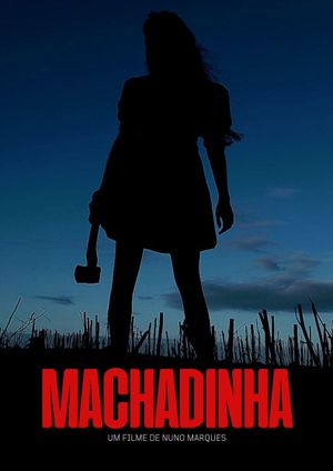 MACHADINHA's poster