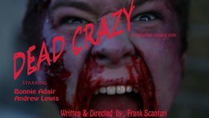 Dead Crazy's poster