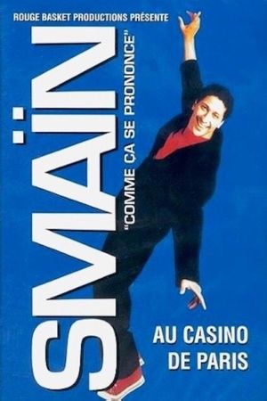 Smaïn - Comme ça se prononce's poster