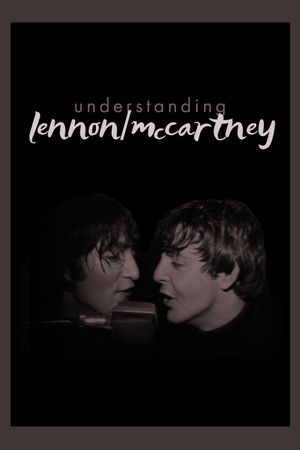 Understanding Lennon/McCartney's poster