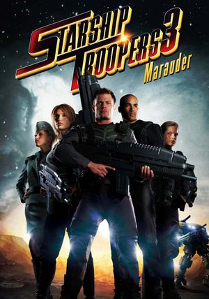 Starship Troopers 3: Marauder's poster