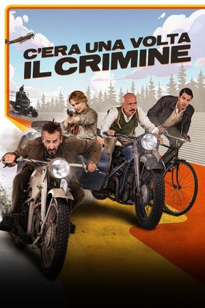 C'era una volta il crimine's poster