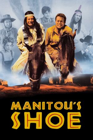 Manitou's Shoe's poster