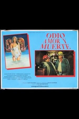 Odio, amor y muerte's poster